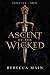 Ascent of the Wicked: Books...
