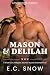 Mason & Delilah: A Small To...
