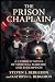 The Prison Chaplain: A Cath...