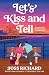 Let's Kiss and Tell
