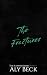 The Fractures (The Scorned ...