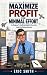 Maximize Profit for Minimal...
