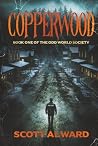 Copperwood: Book ...