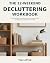 The 12-Weekend Decluttering...