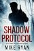 Shadow Protocol
