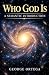 WHO GOD IS: A SEMANTIC INTR...