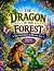 The Dragon in The Forest: T...