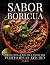 Sabor Boricua: Traditional ...