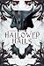 These Hallowed Halls: A Why...