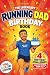 The Legendary Running Dad’s...
