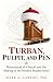 Turban, Pulpit, and Pen: Mu...