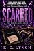 SCARRED: The deepest scars ...