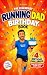 The Legendary Running Dad’s...
