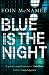Blue is the Night