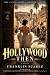 The HOLLYWOOD I Remember: A...