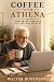 Coffee with Athena by Walter Rodenburg
