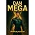 DAN MEGA: Genesis Protocol:...