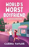 World's Worst Boy...