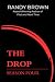 The Drop: Season Four