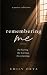 Remembering Me by Emily Orta