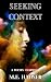 Seeking Context: A Poetry C...