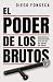 El poder de los brutos