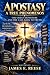 APOSTASY A TRUE PHENOMENON:...