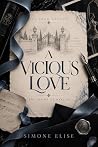 A VICIOUS LOVE: T...