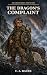 The Dragon’s Complaint by C.A. Bauer