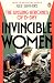 Invincible Women: The Unsun...