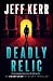 Deadly Relic: A small-town ...