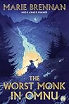 The Worst Monk in Omnu by Marie Brennan