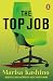The Top Job by Marisa Kashino