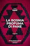 La Bosnia profuma...
