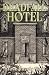 Deadfall Hotel