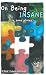 On Being Insane: In Search ...