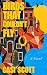 BIRDS THAT COULDN'T FLY by Casi Scott