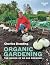 Organic Gardening: Volume 1...