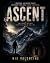 ASCENT: The Secret Beneath ...