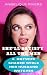She'll Satisfy All the Men:...