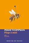 Piège à miel - Prix Transfuge 2026 du roman européen (French Edition) Piège à miel - Prix Transfuge 2026 du roman européen (French Edition)