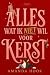 Alles wat ik niet wil voor ...