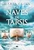 Las naves de Tarsis (Contraluz) (Spanish Edition)