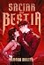 Saciar a la bestia - libro 1 (Faeris Editorial) (Spanish Edition)