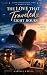 THE LOVE THAT TRAVELED EIGHT HOURS by Optimus Prime