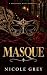 Masque : A Dark Halloween M...