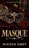 Masque : A Dark H...