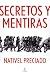 Secretos y mentiras: Crónic...