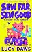 Sew Far, Sew Good : A Steam...
