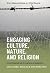 Engaging Culture, Nature, a...